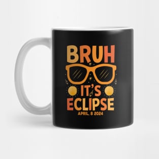 Solar Eclipse Bruh Its Eclipse April 8 2024 Mug